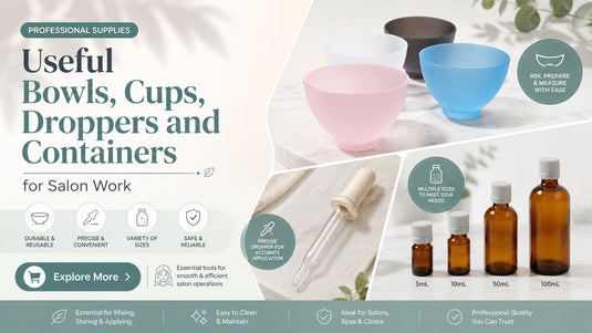 Useful Bowls, Cups, Droppers and Containers for Salon Work