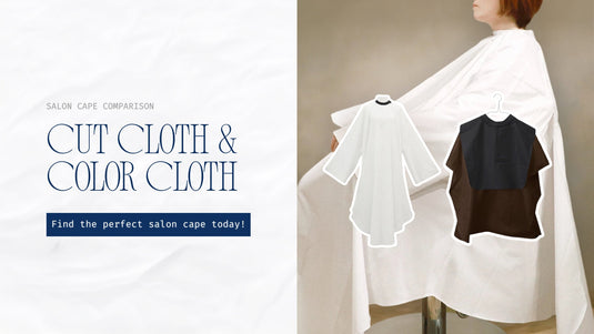 Salon Capes: Cut Cloth and Color Cloth Comparison for Salon Work